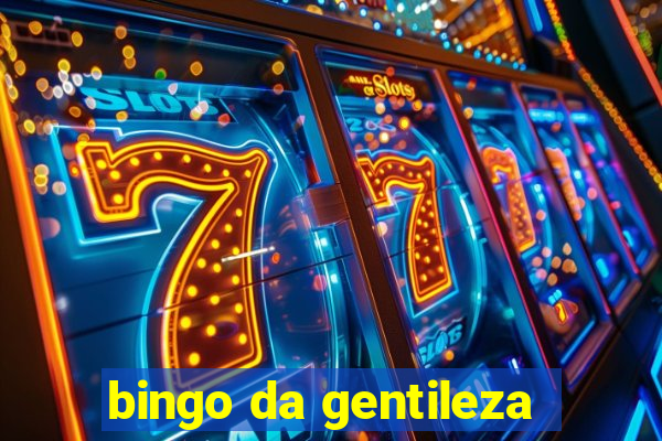 bingo da gentileza